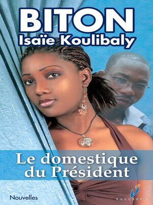 cover image of Le domestique du Président
